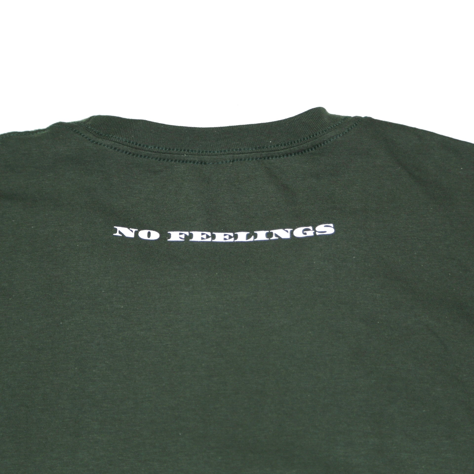 No Feelings T Shirt - Money Green