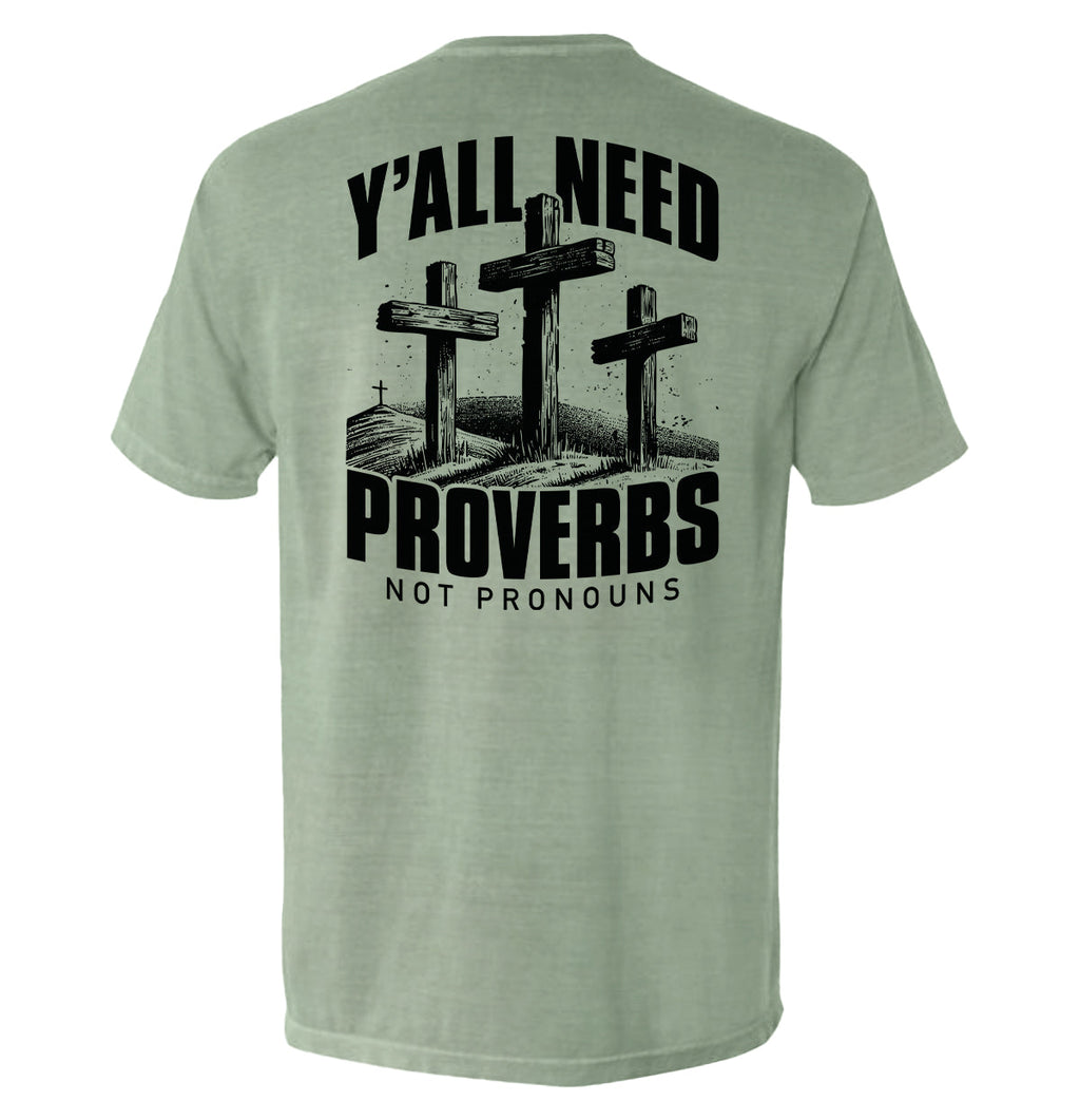Y'all Need Proverbs Not Pronouns