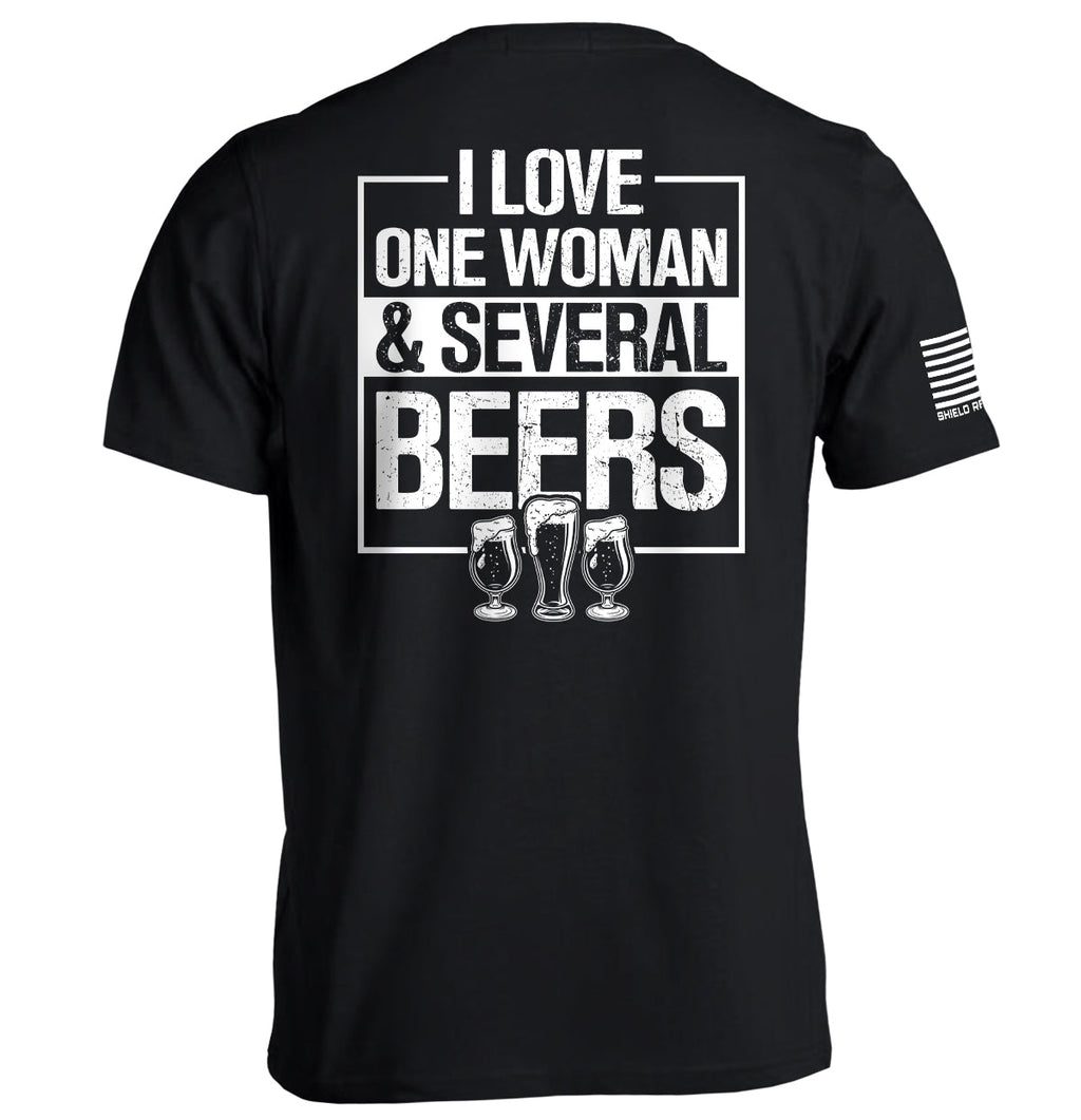 I Love One Woman & Several Beers