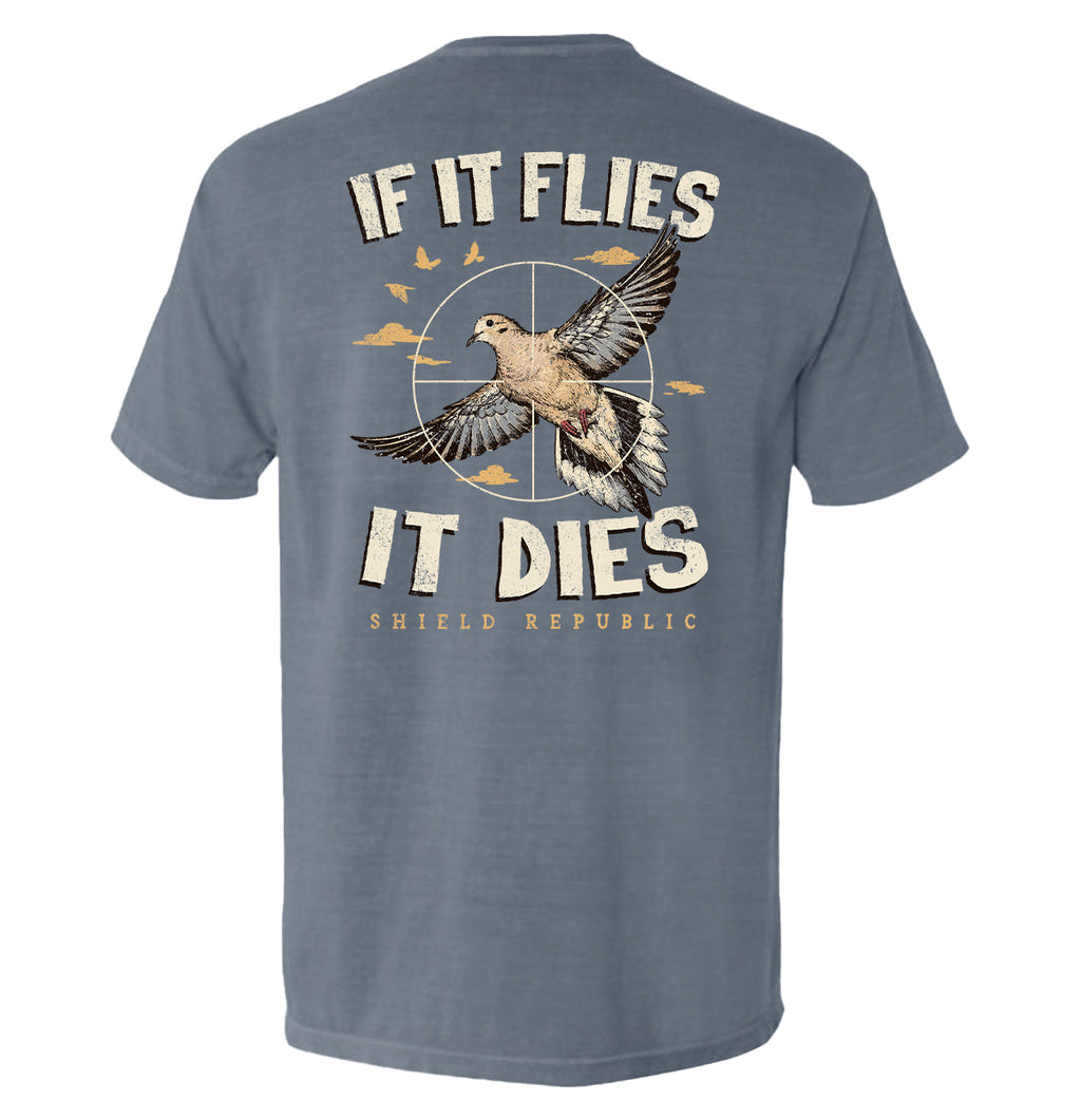 If It Flies It Dies Dove