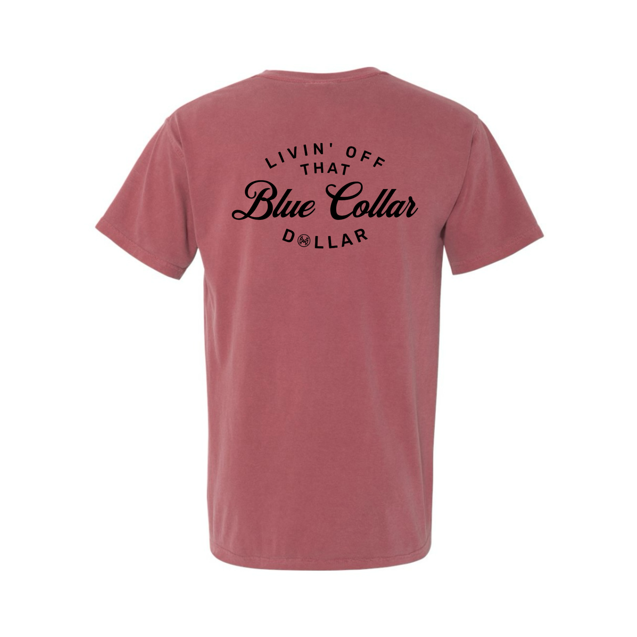 Blue Collar Dollar T-Shirt
