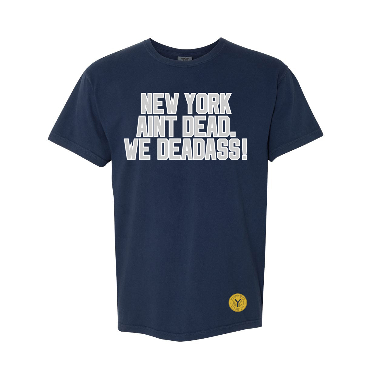 New York Ain’t Dead - Yankees Inspired