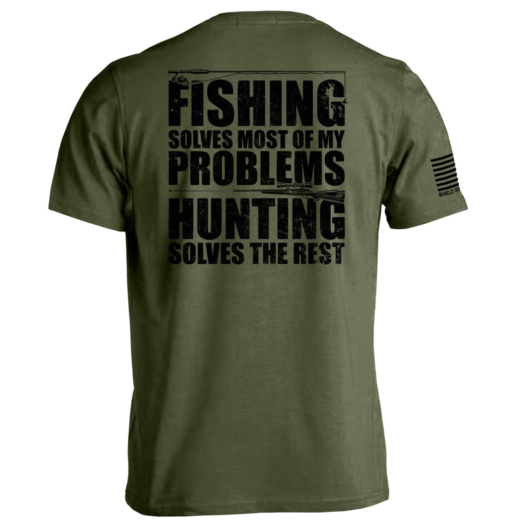 Fishing Solves Most Of My Problems