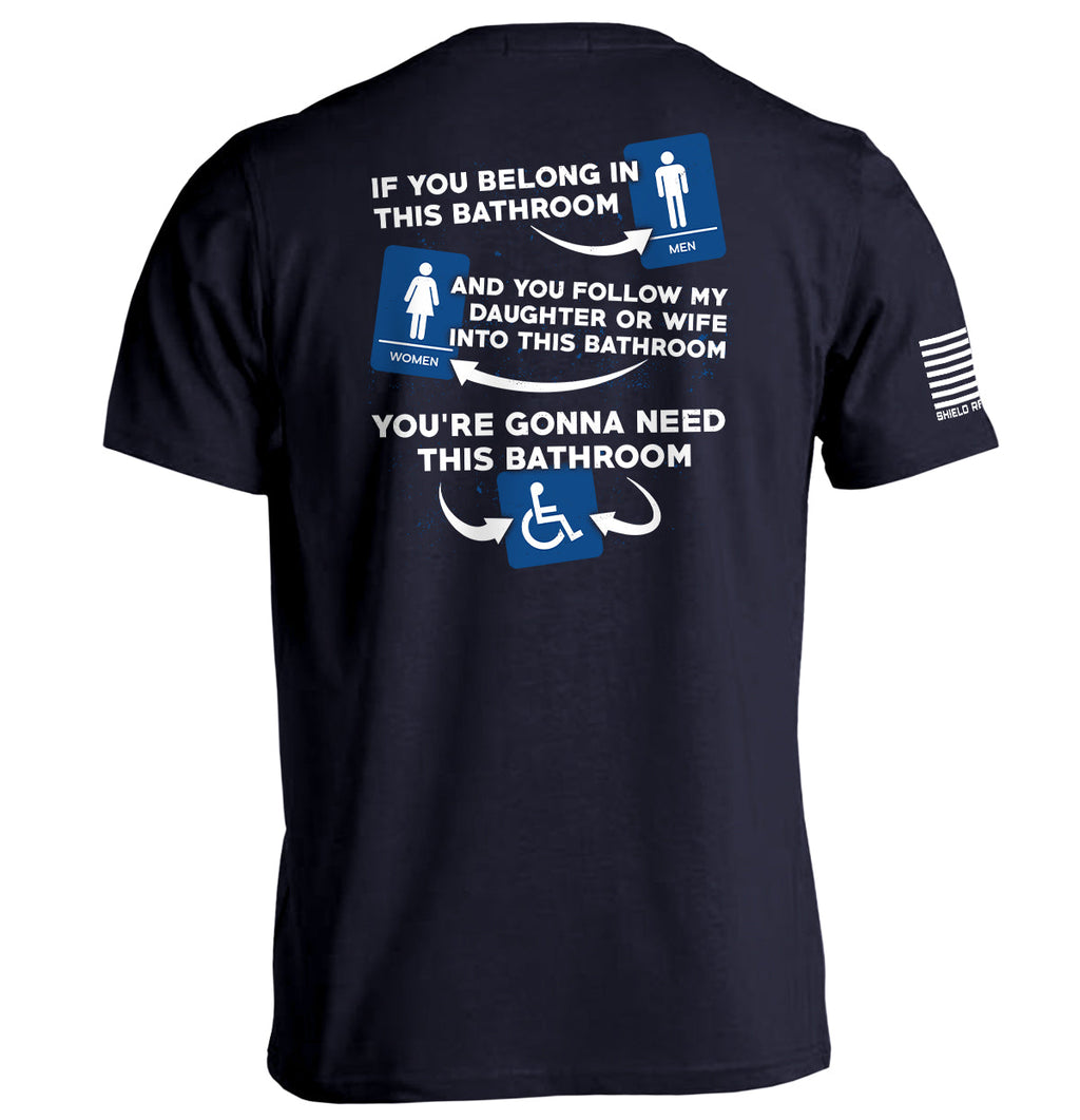 If You Belong In This Bathroom