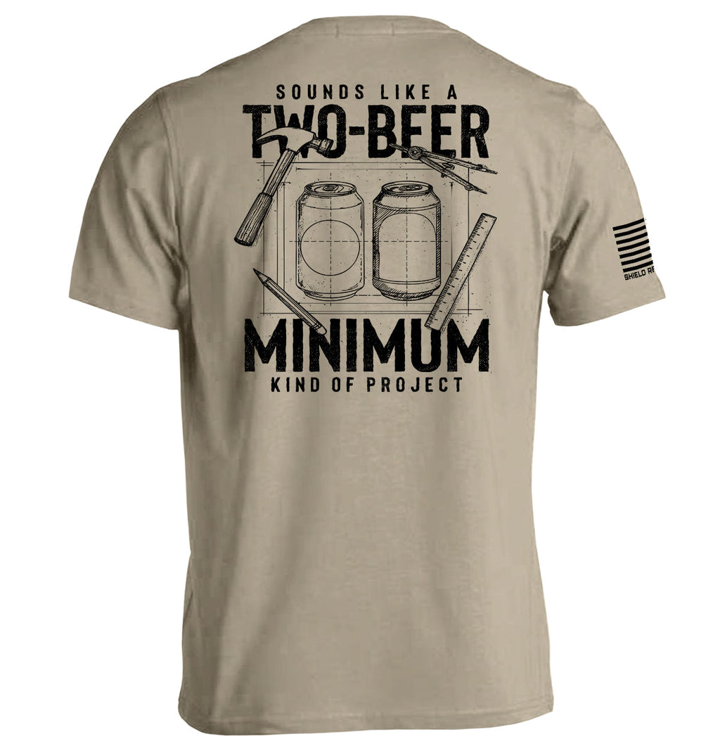 Sounds like a Two Beer Minimum Kind of Project