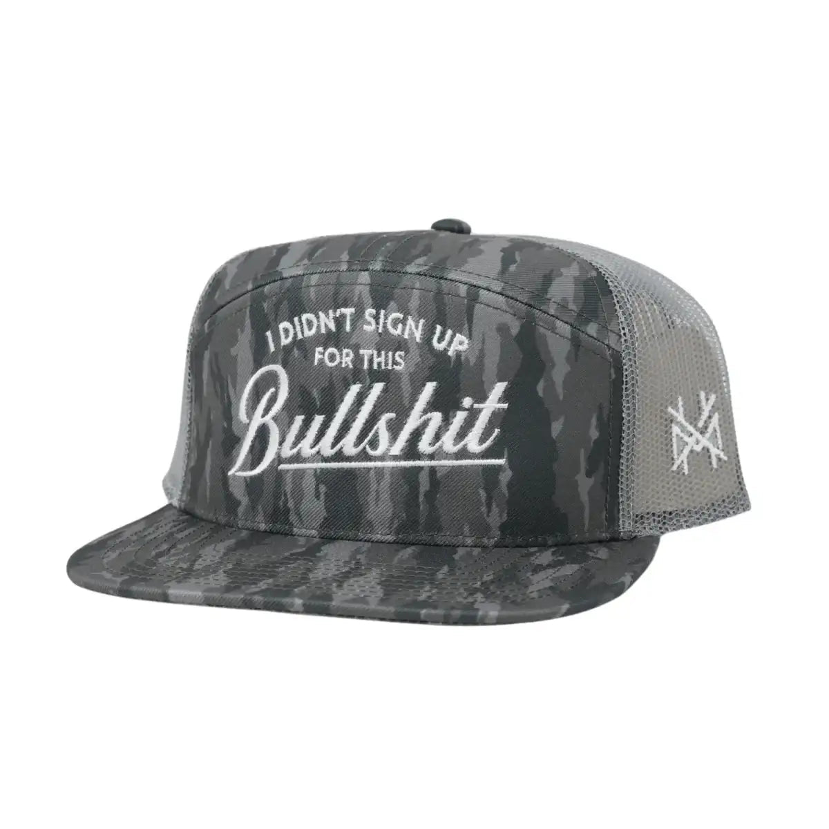 I Didn't Sign Up For This Bullshit Snapback Hat