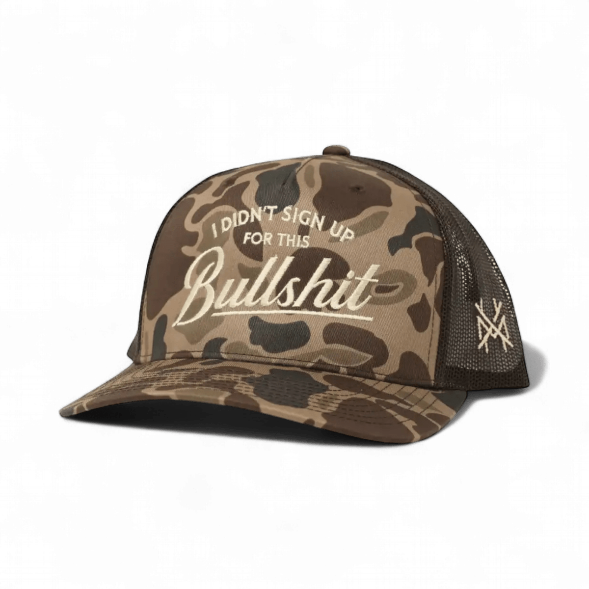 I Didn't Sign Up For This Bullshit Snapback Hat