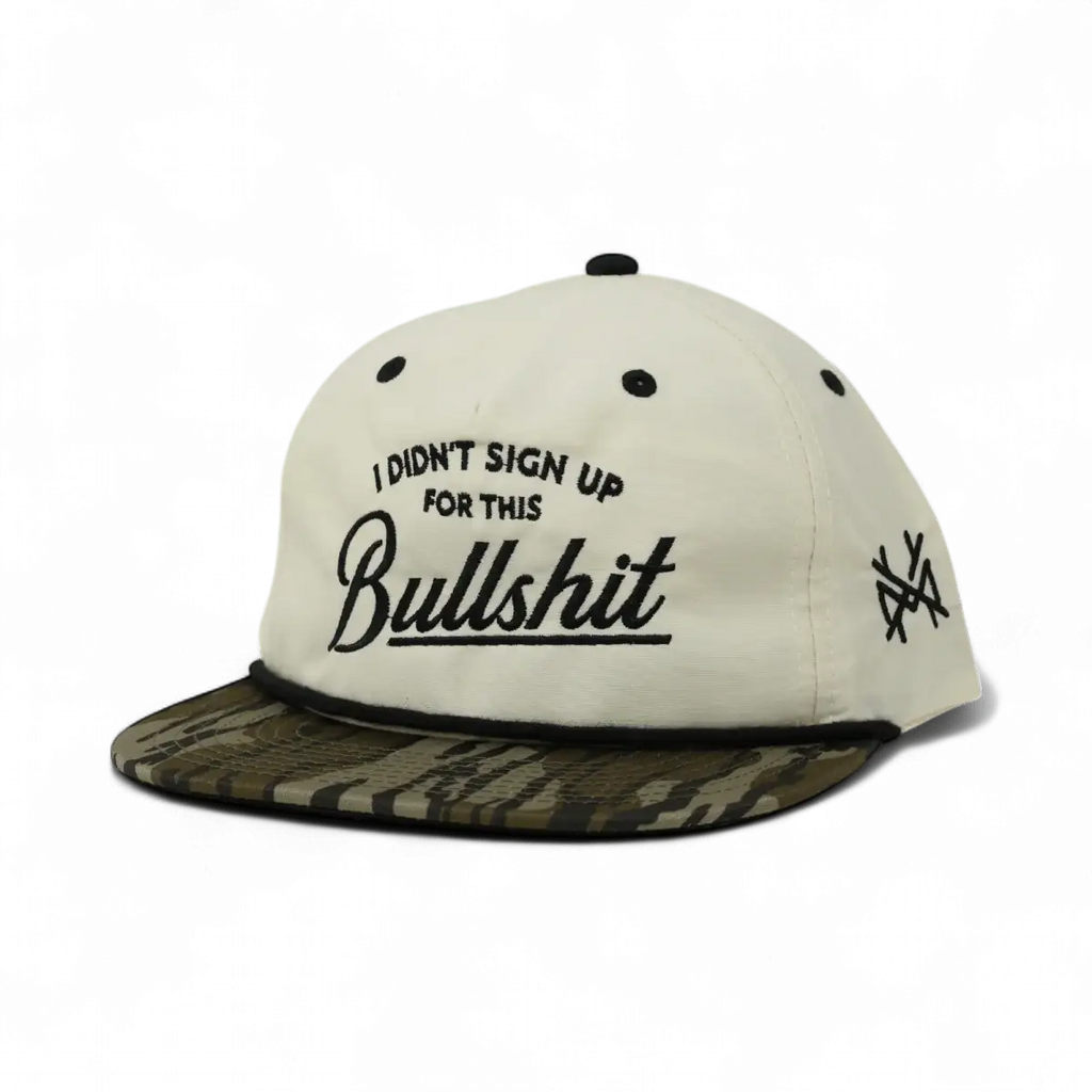 I Didn't Sign Up For This Bullshit Snapback Hat