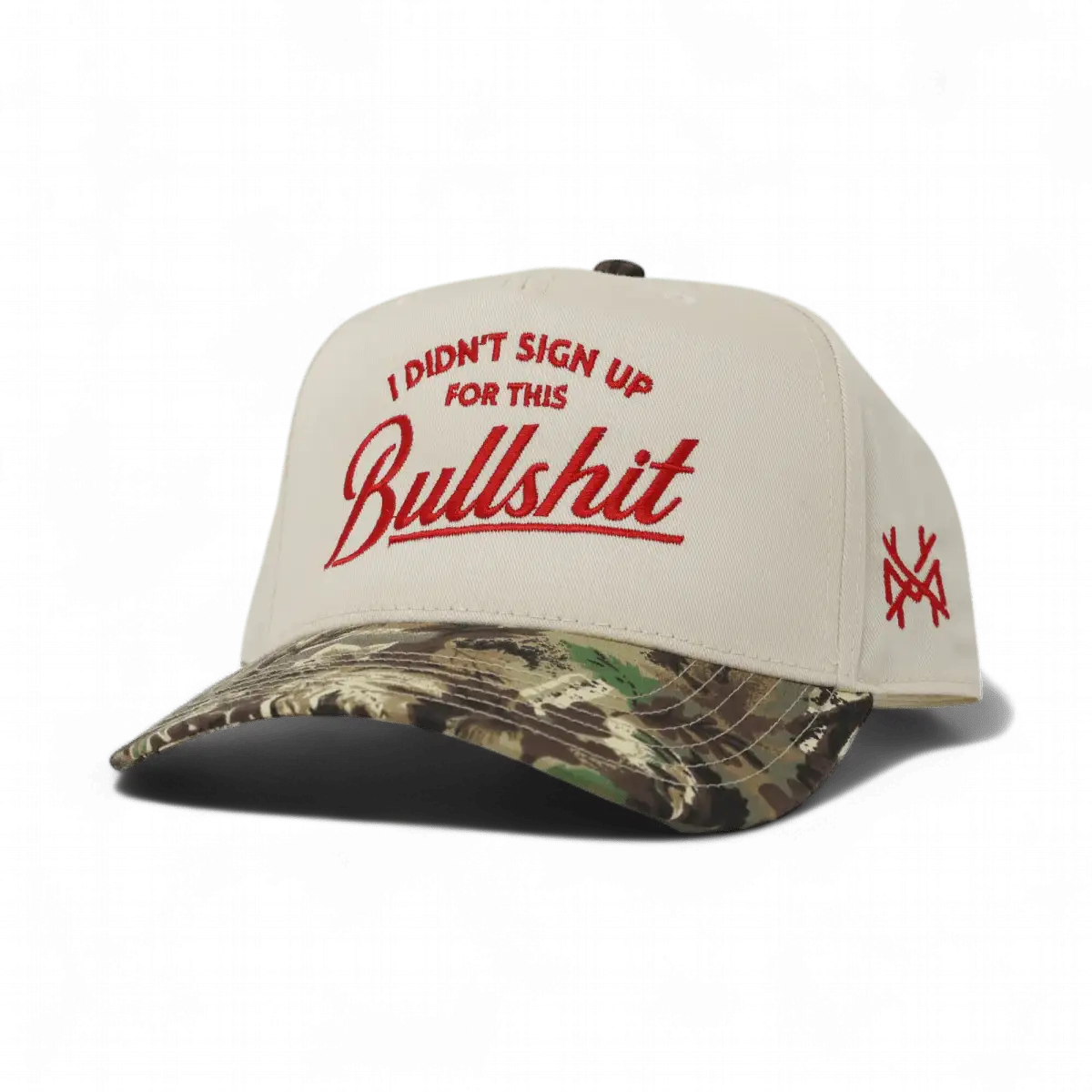 I Didn't Sign Up For This Bullshit Snapback Hat