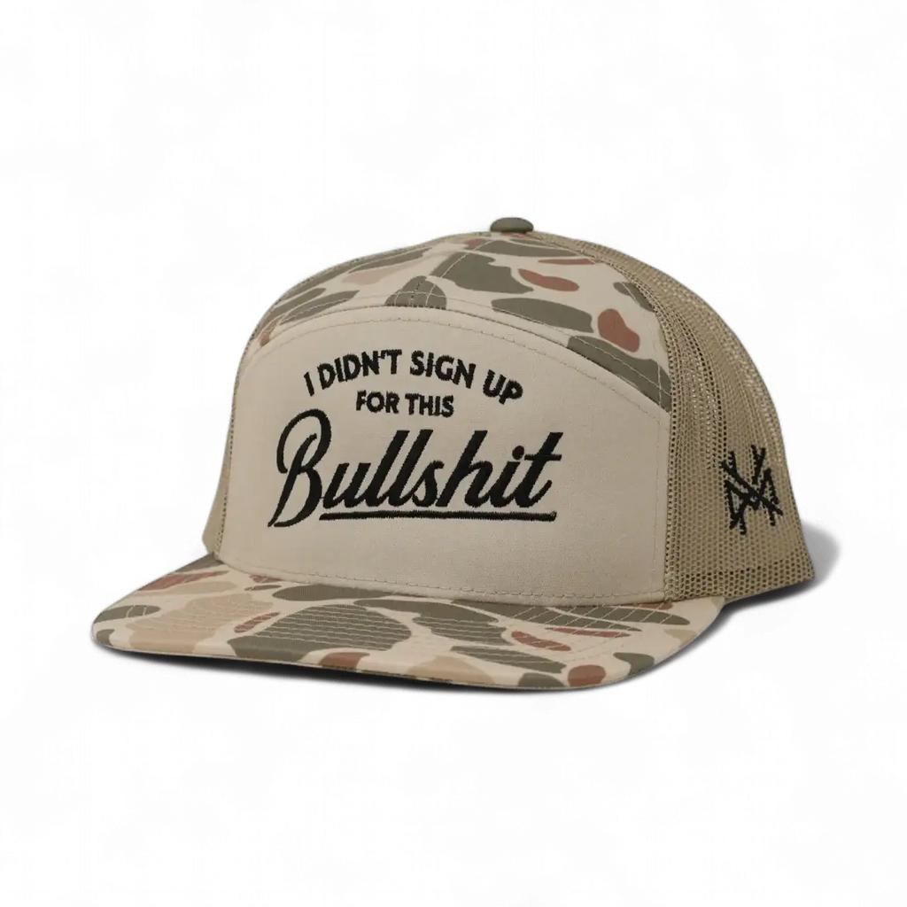 I Didn't Sign Up For This Bullshit Snapback Hat