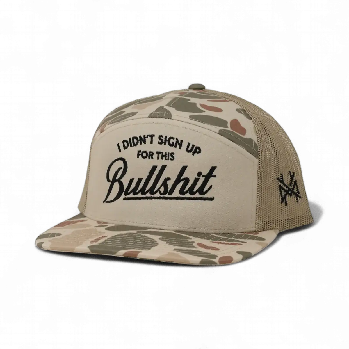 I Didn't Sign Up For This Bullshit Snapback Hat