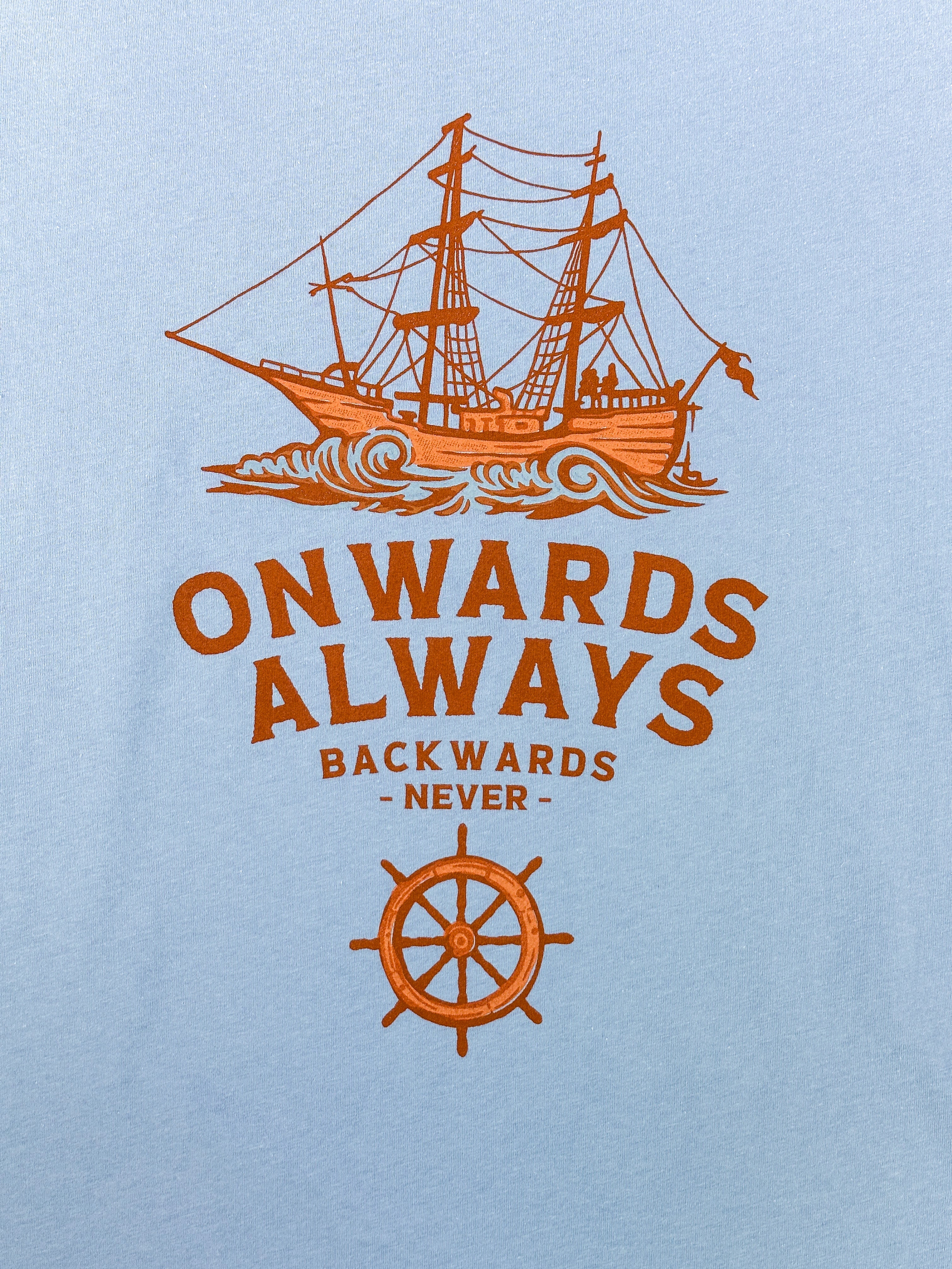 Onward Always T - Blue